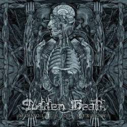 Sudden Death (ITA) : Monolith of Sorrow